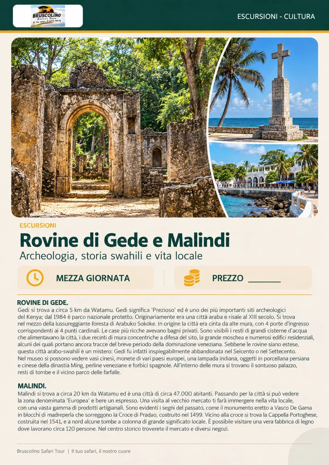 Rovine storiche di Gede e scorci della costa di Malindi